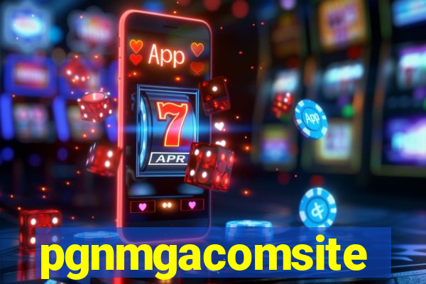 pgnmgacomsite