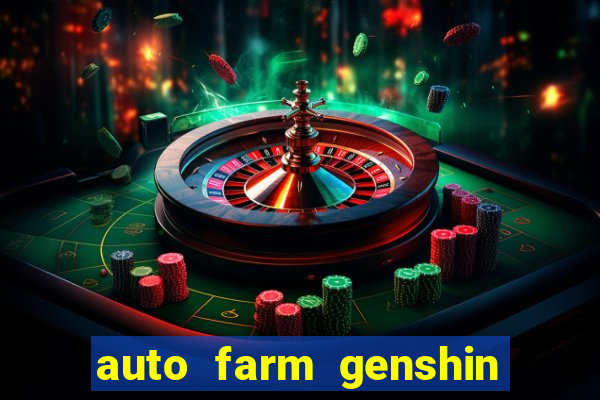 auto farm genshin impact mobile