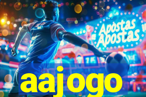 aajogo