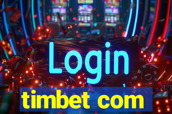 timbet com