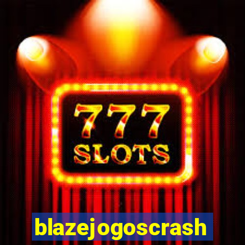 blazejogoscrash