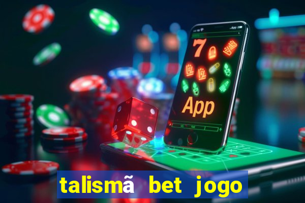 talismã bet jogo do bicho