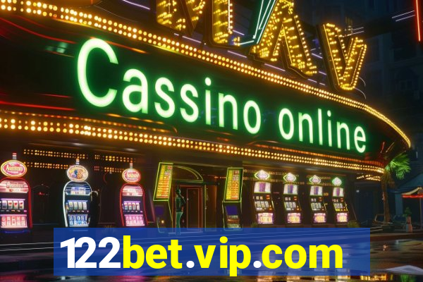 122bet.vip.com