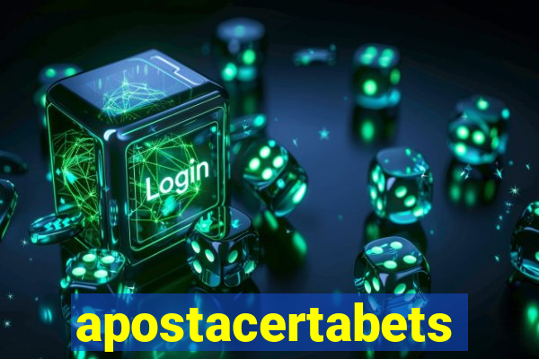 apostacertabets