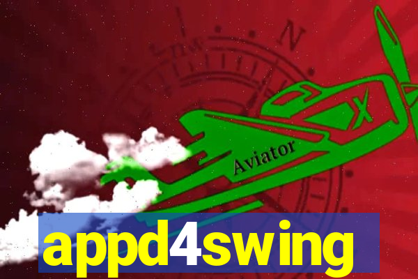 appd4swing