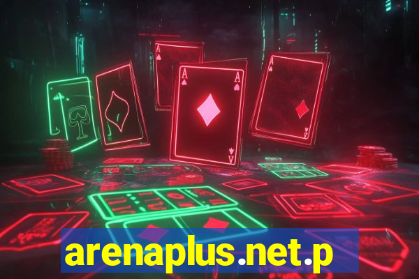 arenaplus.net.ph