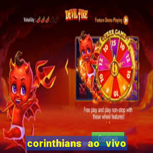 corinthians ao vivo multi canal