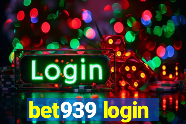 bet939 login