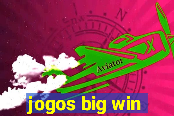 jogos big win