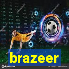 brazeer