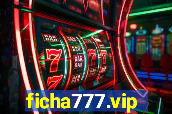 ficha777.vip