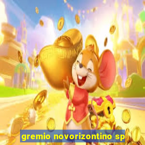 gremio novorizontino sp