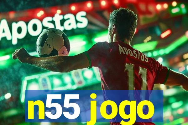 n55 jogo