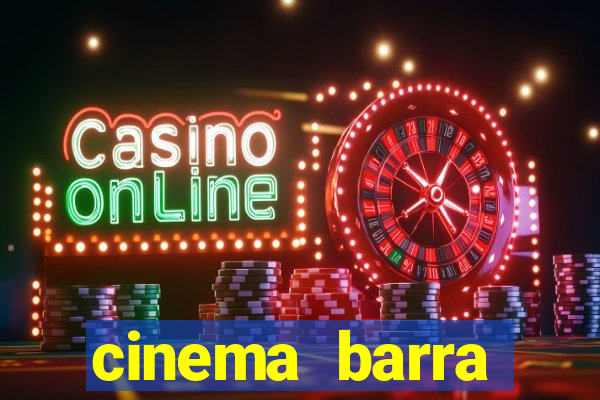 cinema barra shopping sul