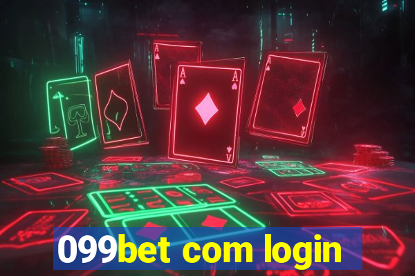 099bet com login