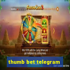 thumb bet telegram