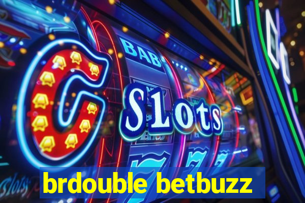 brdouble betbuzz