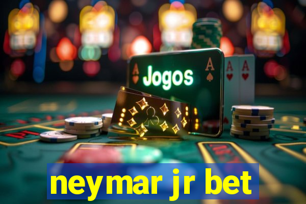 neymar jr bet