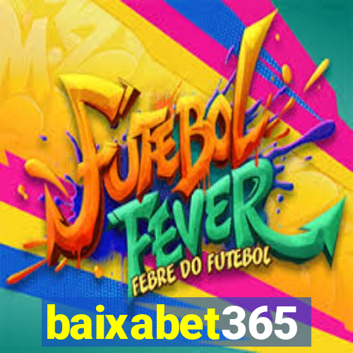 baixabet365