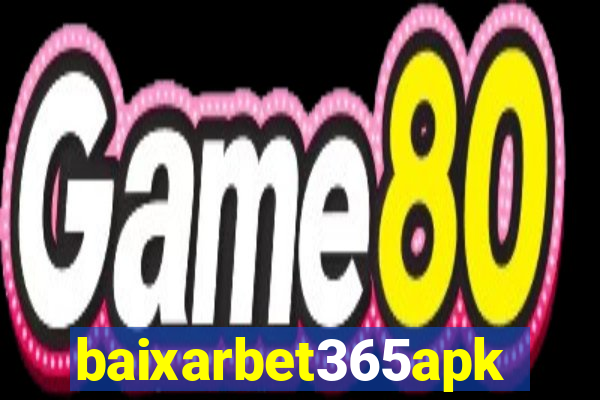 baixarbet365apk