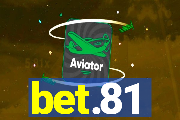 bet.81