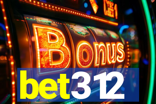 bet312