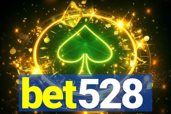 bet528