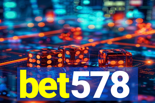 bet578