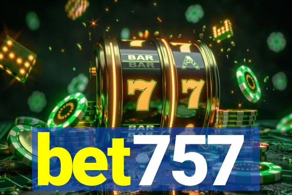 bet757