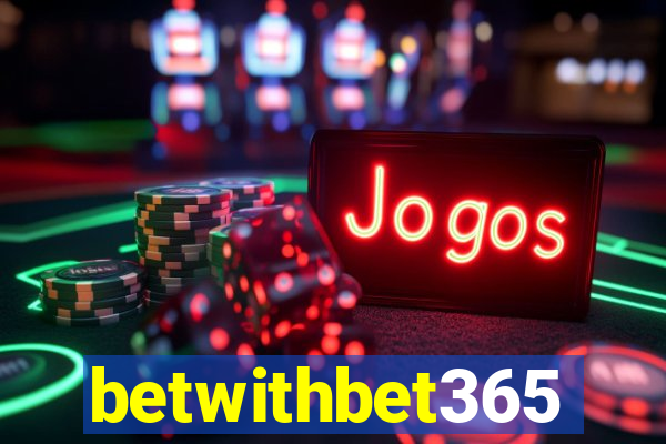 betwithbet365