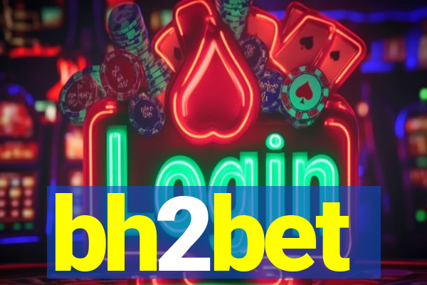 bh2bet