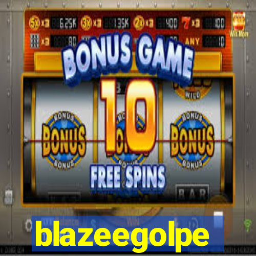 blazeegolpe