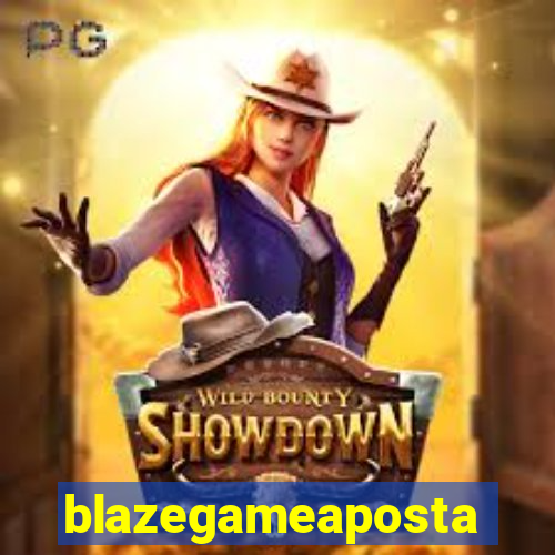 blazegameaposta