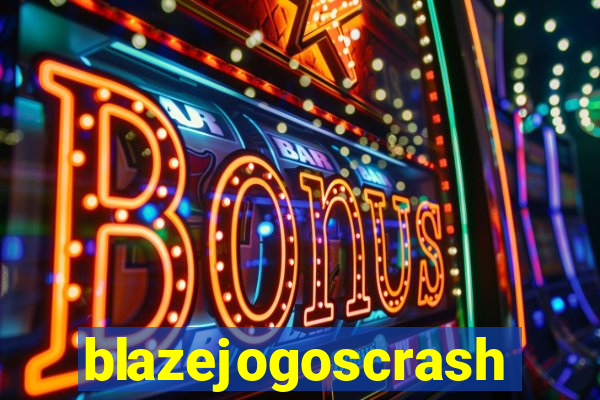 blazejogoscrash