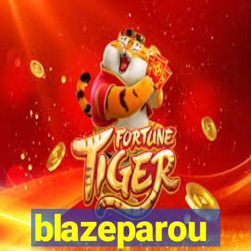 blazeparou