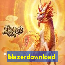 blazerdownload