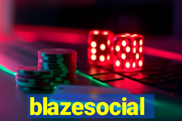 blazesocial