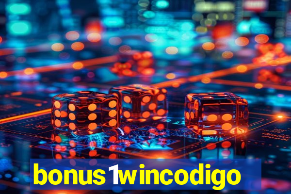 bonus1wincodigo