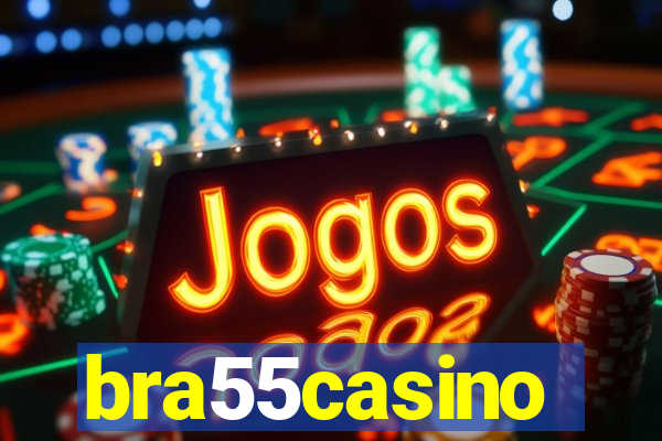 bra55casino