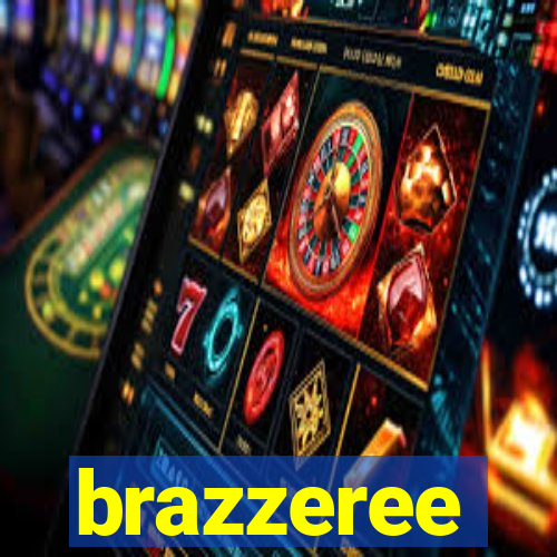 brazzeree