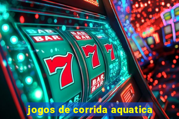 jogos de corrida aquatica