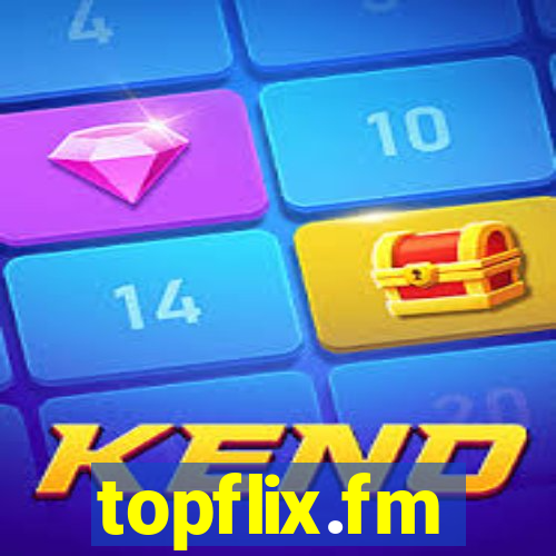 topflix.fm