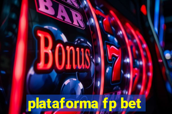 plataforma fp bet