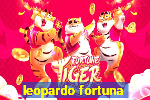 leopardo fortuna