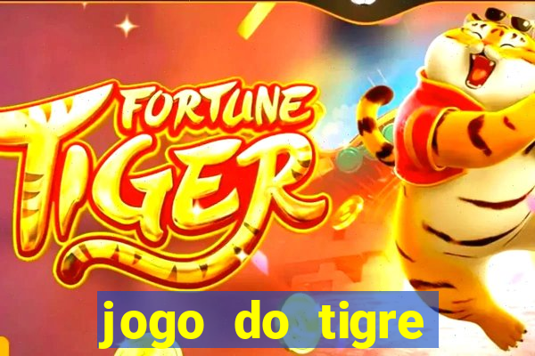 jogo do tigre gratis teste