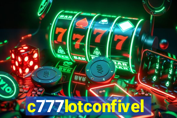 c777lotconfivel