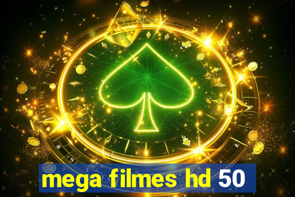 mega filmes hd 50