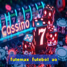 futemax futebol ao vivo serie b