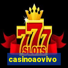 casinoaovivo