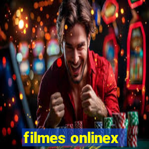 filmes onlinex